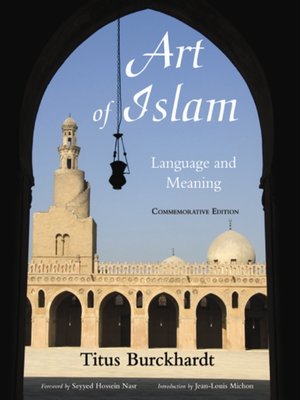cover image of Art of Islam, Language and Meaning